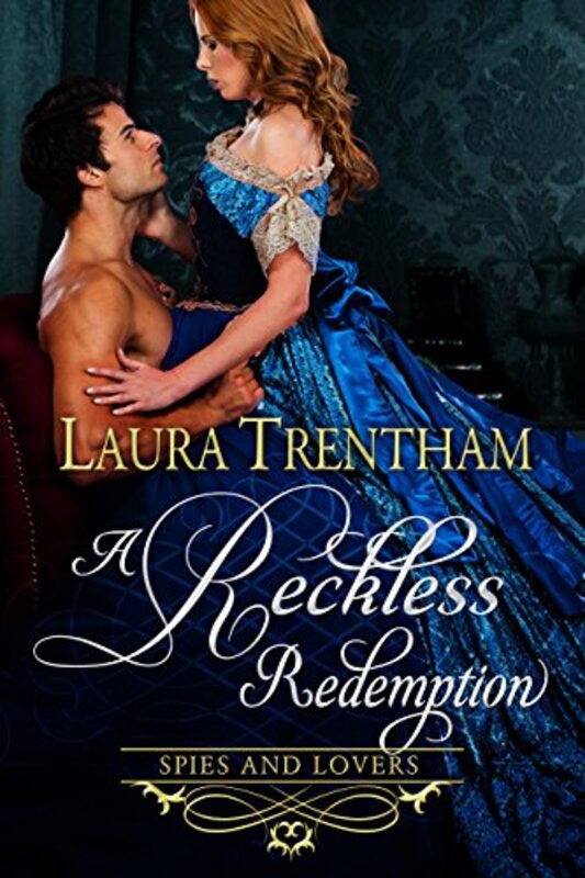 Book cover for "A Reckless Redemption" by Laura Trentham