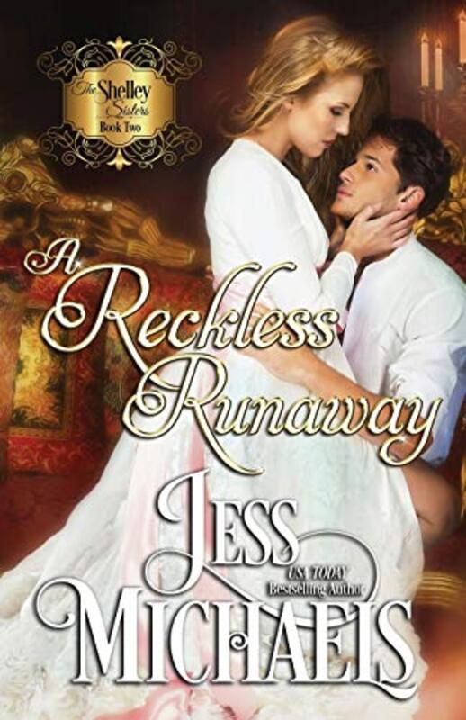 Book cover for "A Reckless Runaway" by Jess Michaels