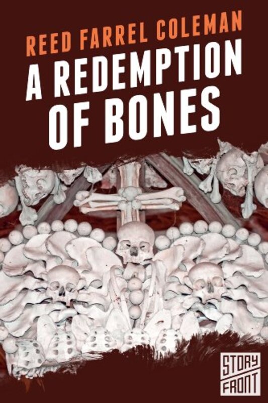 Book cover for "A Redemption of Bones" by Reed Farrel Coleman