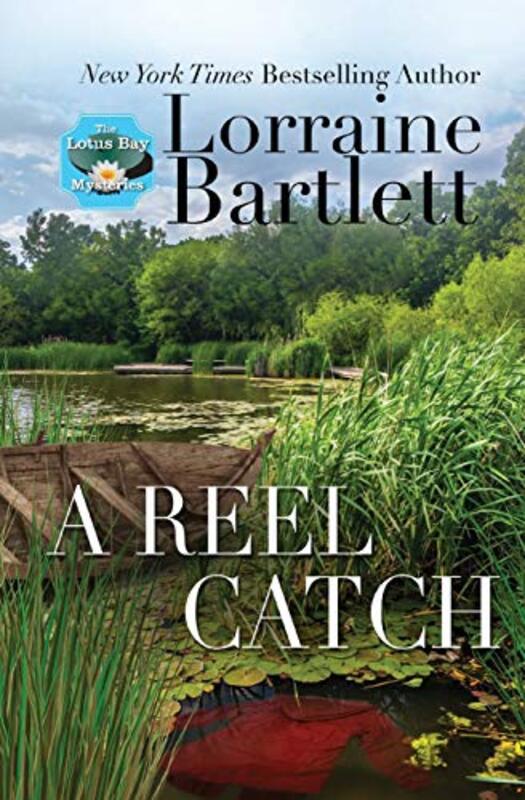 Book cover for "A Reel Catch" by Lorraine Bartlett