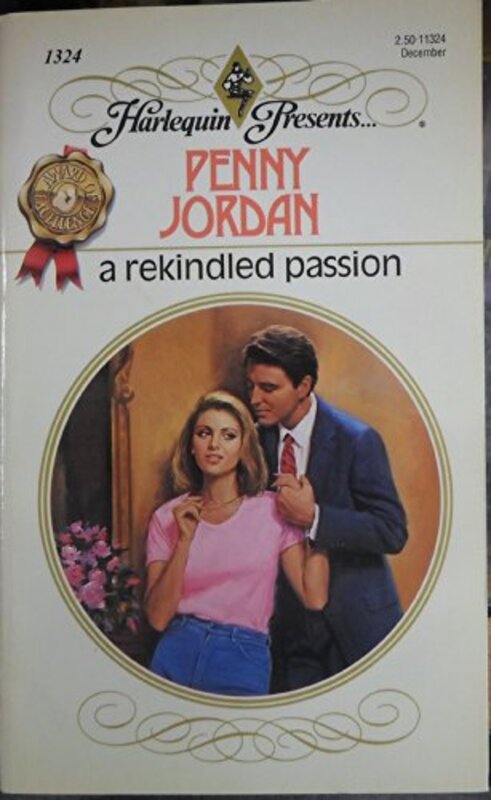 Book cover for "A Rekindled Passion" by Penny Jordan