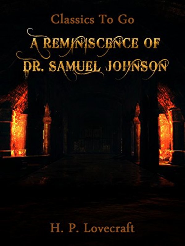 Book cover for "A Reminiscence of Dr. Samuel Johnson" by H. P. Lovecraft