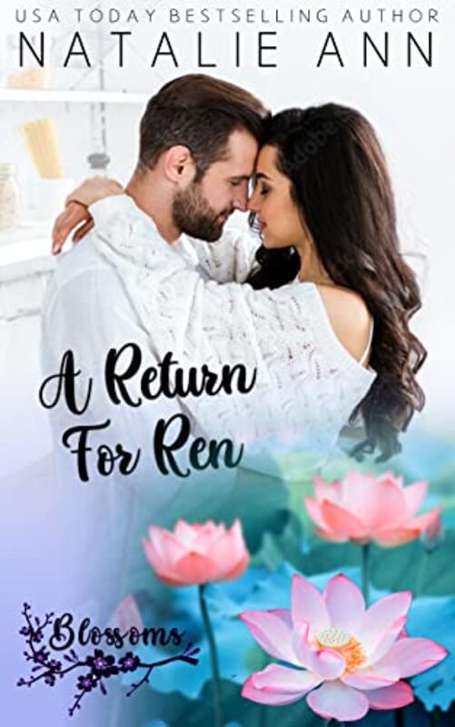 Book cover for "A Return For Ren" by Natalie Ann