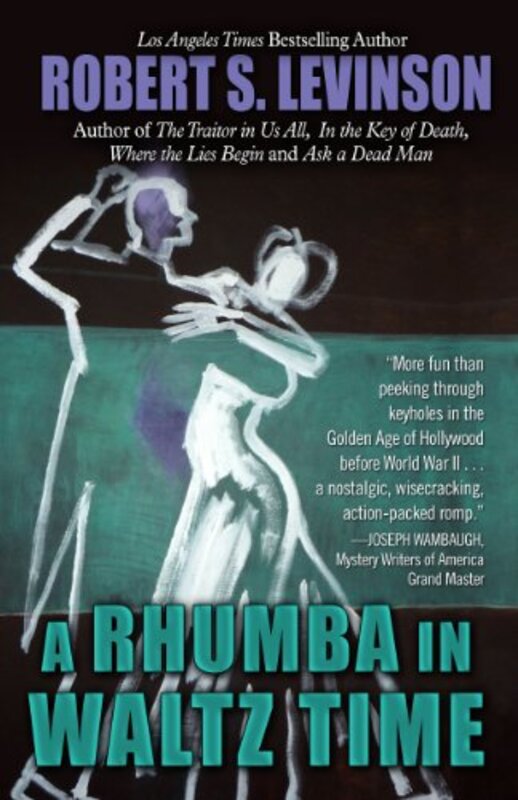 Book cover for "A Rhumba in Waltz Time" by Robert S Levinson