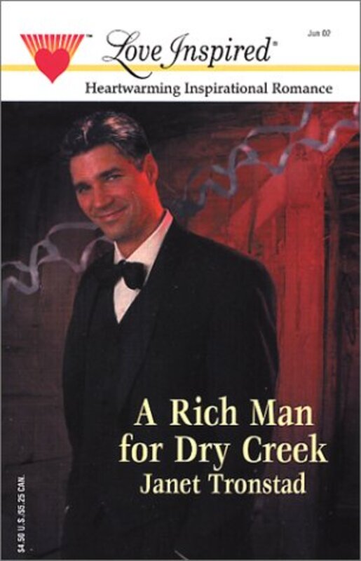 Book cover for "A Rich Man for Dry Creek" by Janet Tronstad