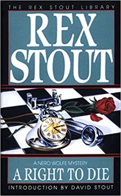 Book cover for "A Right to Die" by Rex Stout