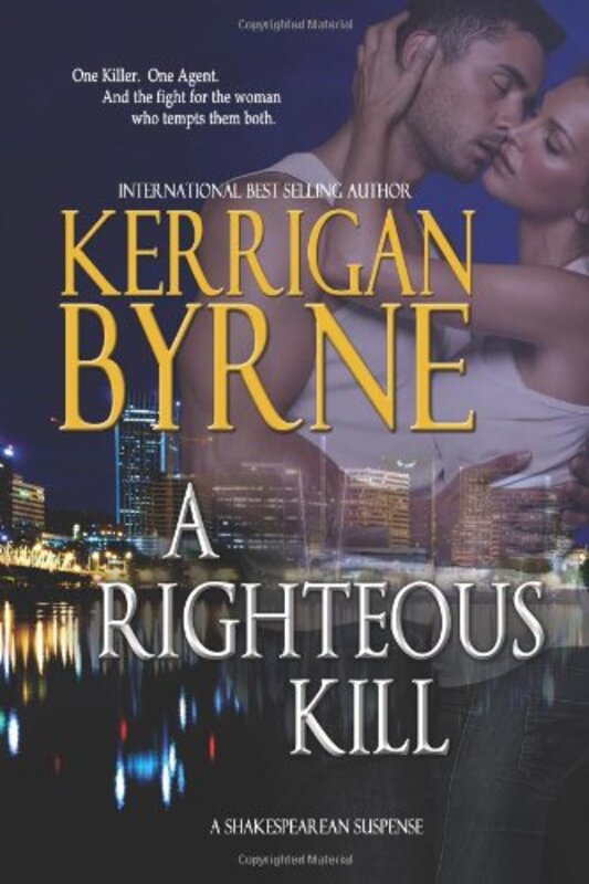 Book cover for "A Righteous Kill" by Kerrigan Byrne