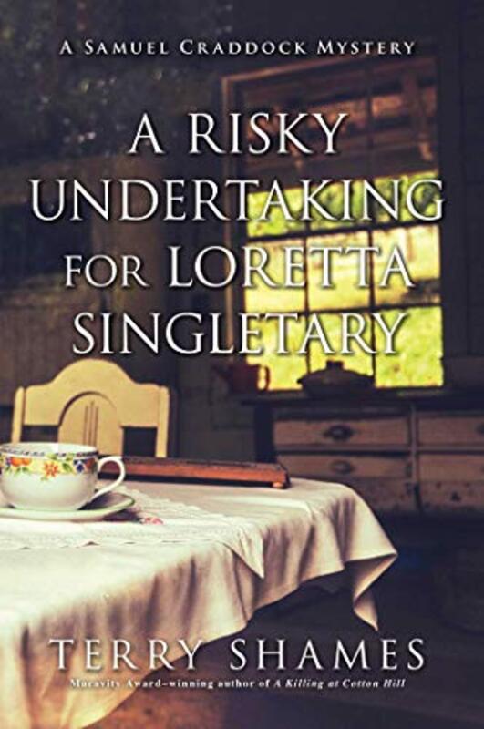 Book cover for "A Risky Undertaking for Loretta Singletary" by Terry Shames