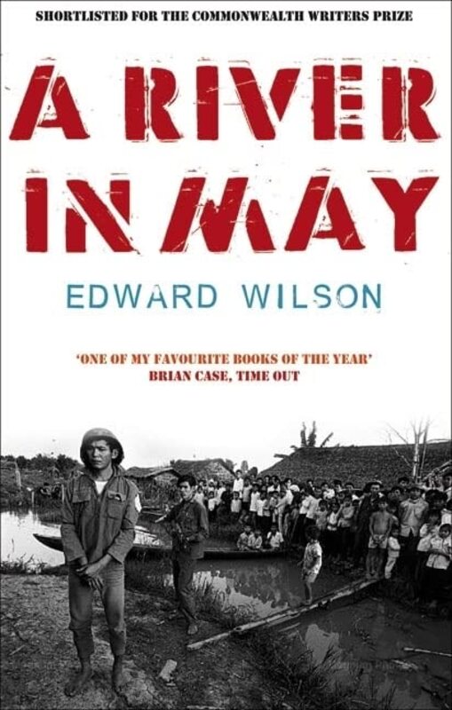 Book cover for "A River In May" by Edward Wilson