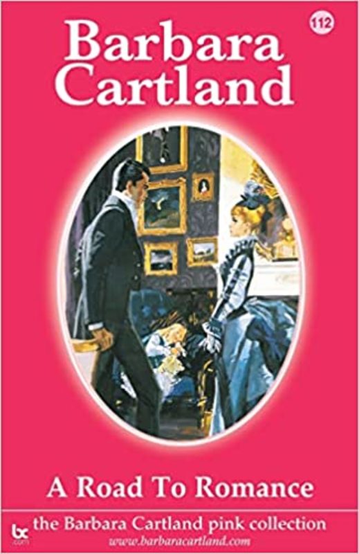 Book cover for "A Road to Romance" by Barbara Cartland