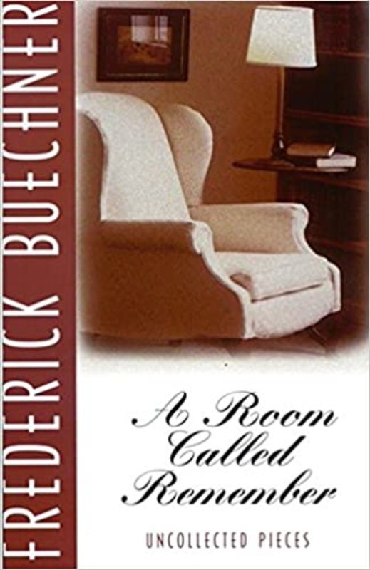 Book cover for "A Room Called Remember" by Frederick Buechner