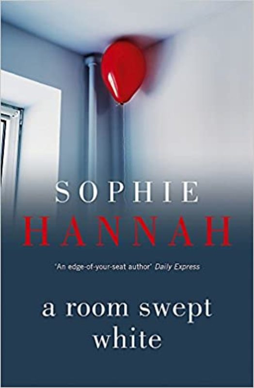Book cover for "A Room Swept White / The Cradle in the Grave" by Sophie Hannah
