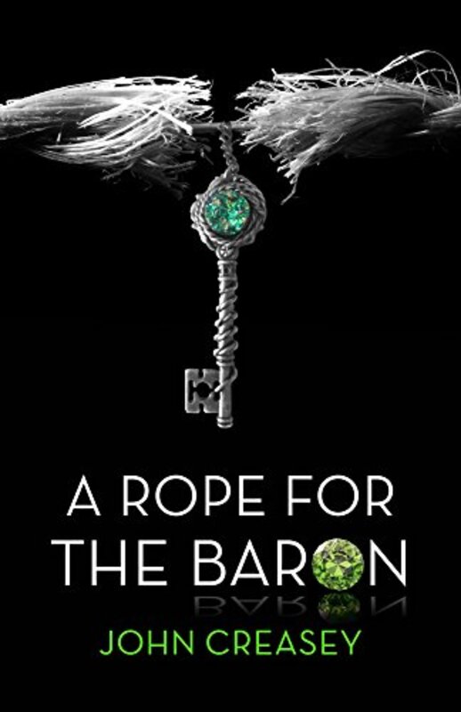 Book cover for "A Rope for the Baron" by John Creasey