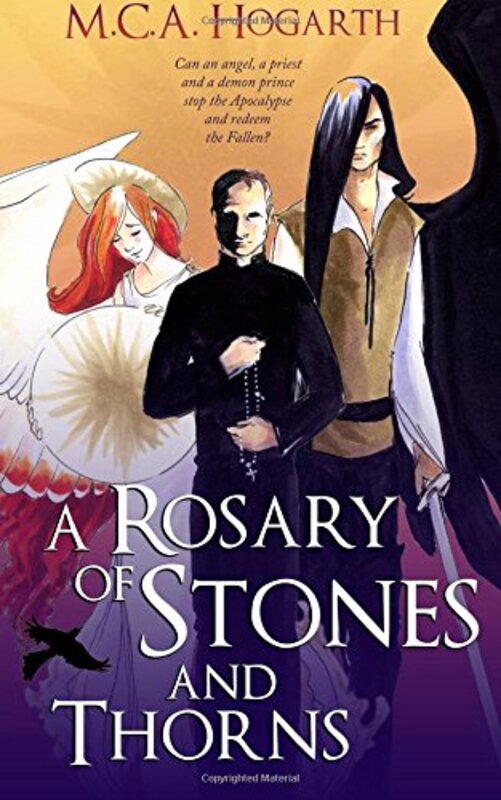 Book cover for "A Rosary of Stones and Thorns" by MCA Hogarth