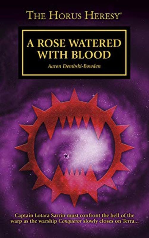 Book cover for "A Rose Watered with Blood" by Aaron Dembski-Bowden
