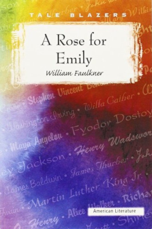 Book cover for "A Rose for Emily" by William Faulkner