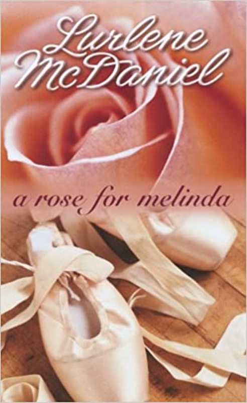Book cover for "A Rose for Melinda" by Lurlene McDaniel