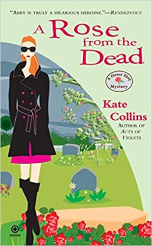 Book cover for "A Rose from the Dead" by Kate Collins