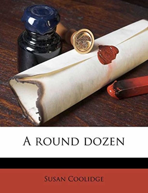 Book cover for "A Round Dozen" by Susan Coolidge