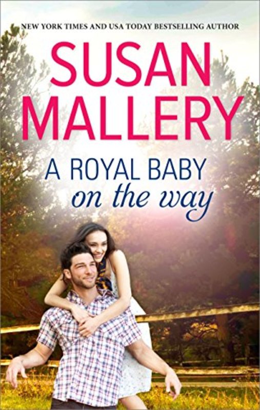 Book cover for "A Royal Baby on the Way" by Susan Mallery