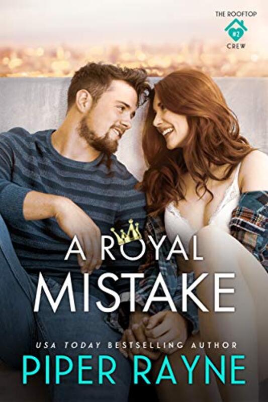 Book cover for "A Royal Mistake" by Piper Rayne