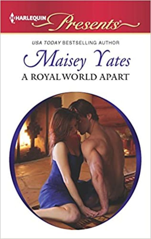 Book cover for "A Royal World Apart" by Maisey Yates
