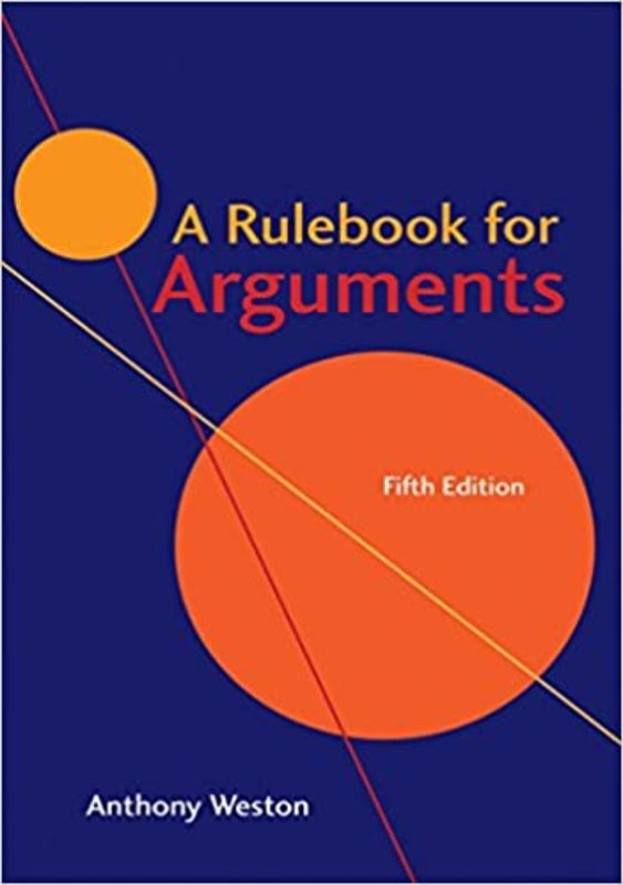 Book cover for "A Rulebook for Arguments" by Anthony Weston
