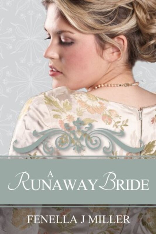 Book cover for "A Runaway Bride" by Fenella J Miller
