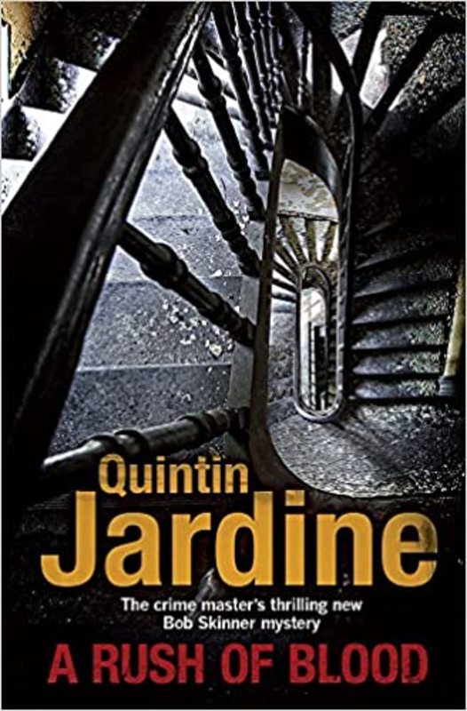 Book cover for "A Rush of Blood" by Quintin Jardine