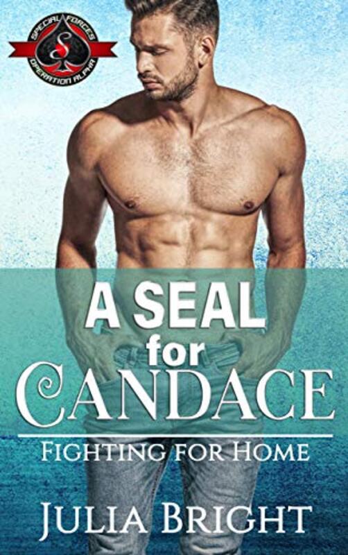 Book cover for "A SEAL for Candace" by Julia Bright