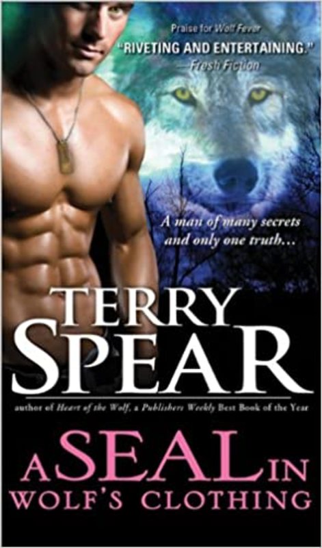 Book cover for "A SEAL in Wolf's Clothing" by Terry Spear