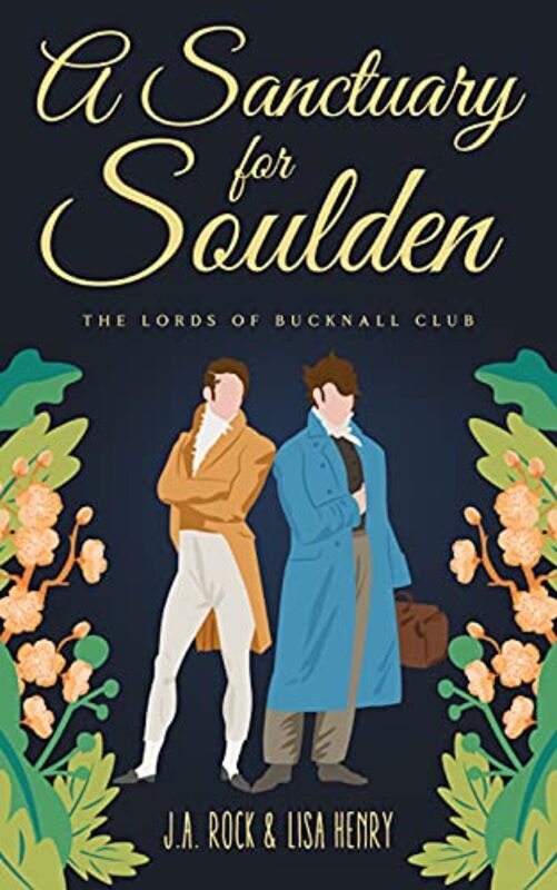 Book cover for "A Sanctuary for Soulden" by JA Rock