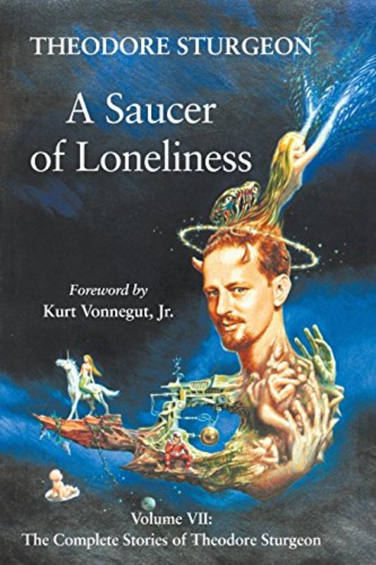 Book cover for "A Saucer of Loneliness" by Theodore Sturgeon