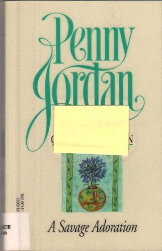 Book cover for "A Savage Adoration / An Innocent's Surrender" by Penny Jordan