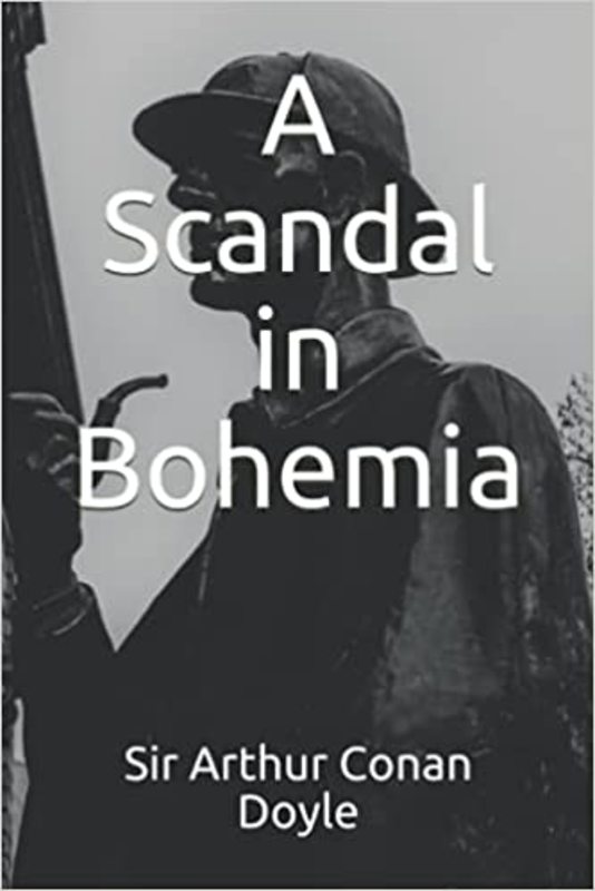 Book cover for "A Scandal in Bohemia" by Arthur Conan Doyle