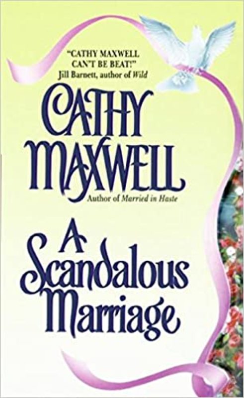 Book cover for "A Scandalous Marriage" by Cathy Maxwell
