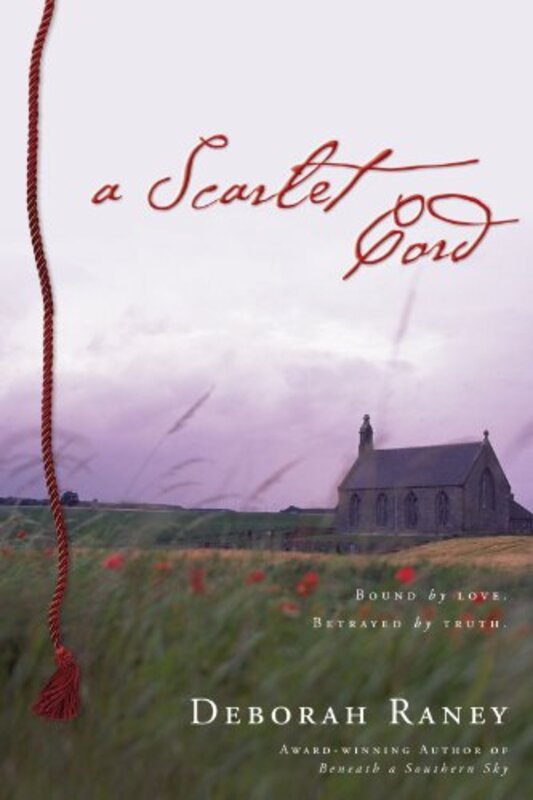 Book cover for "A Scarlet Cord" by Deborah Raney