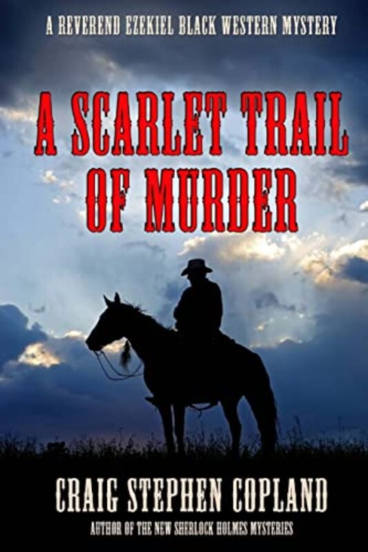 Book cover for "A Scarlet Trail of Murder" by Craig Stephen Copland