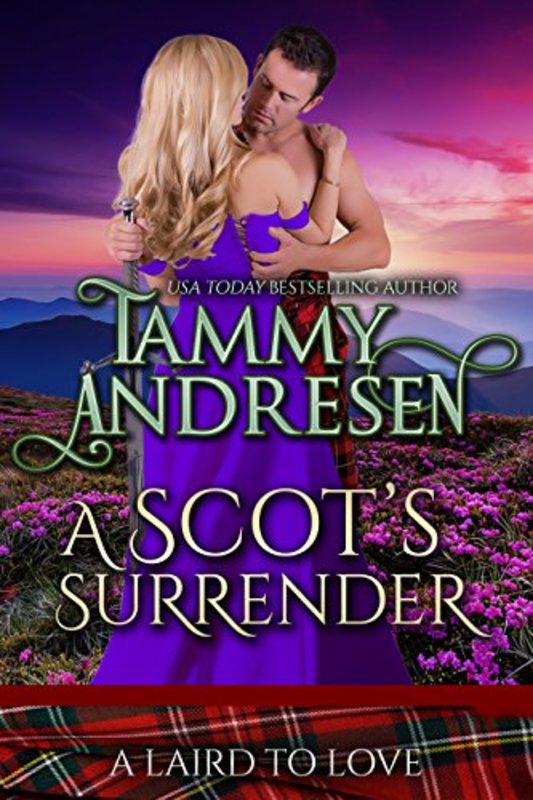 Book cover for "A Scot's Surrender" by Tammy Andresen