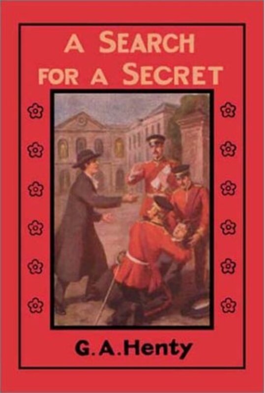 Book cover for "A Search for a Secret" by GA Henty