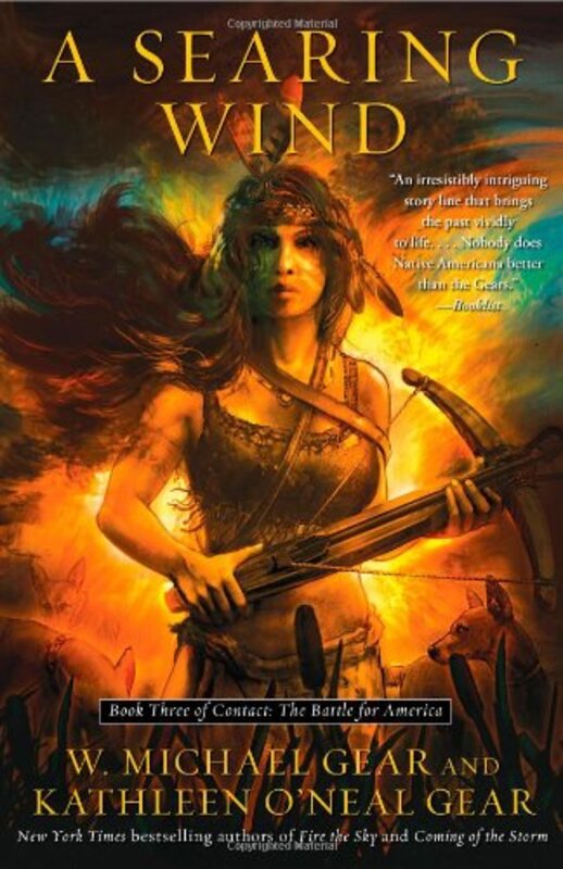 Book cover for "A Searing Wind" by W Michael Gear