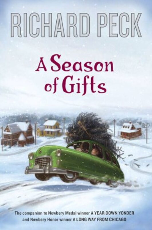 Book cover for "A Season of Gifts" by Richard Peck