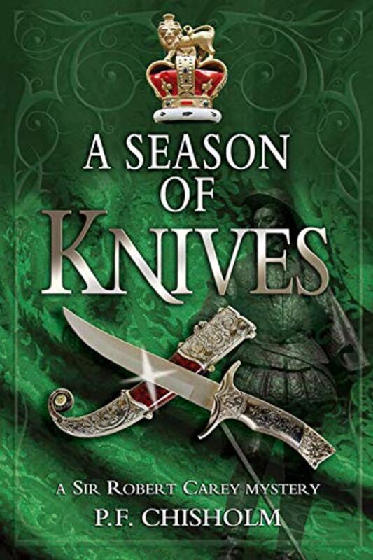 Book cover for "A Season of Knives" by PF Chisholm