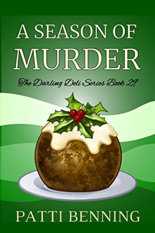 Book cover for "A Season of Murder" by Patti Benning