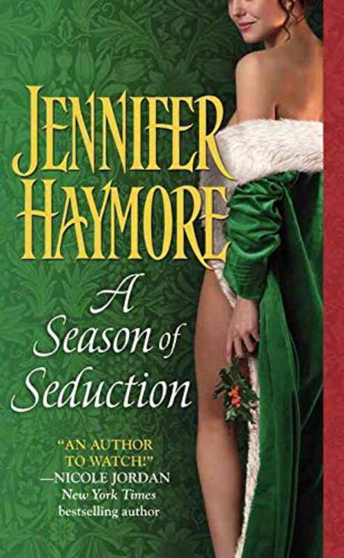 Book cover for "A Season of Seduction" by Jennifer Haymore