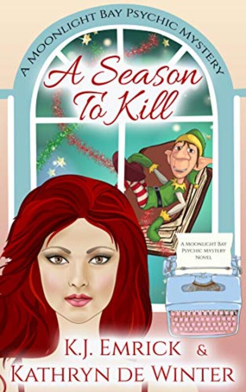 Book cover for "A Season to Kill" by KJ Emrick