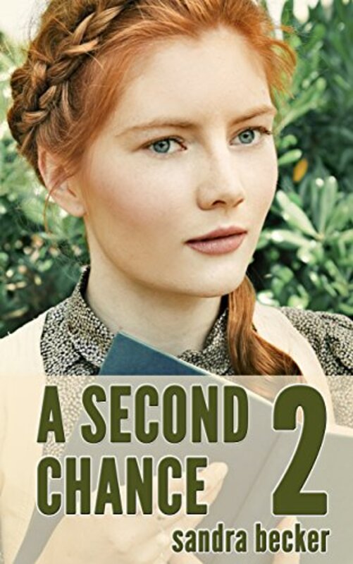 Book cover for "A Second Chance - Part 2" by Sandra Becker