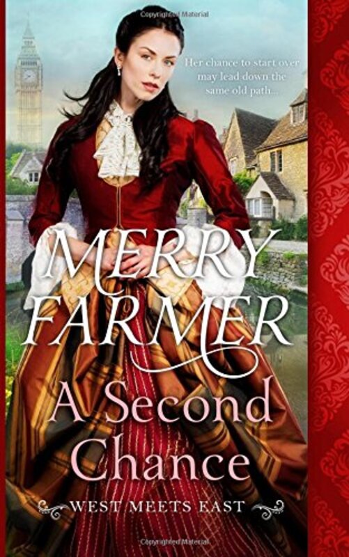 Book cover for "A Second Chance" by Merry Farmer
