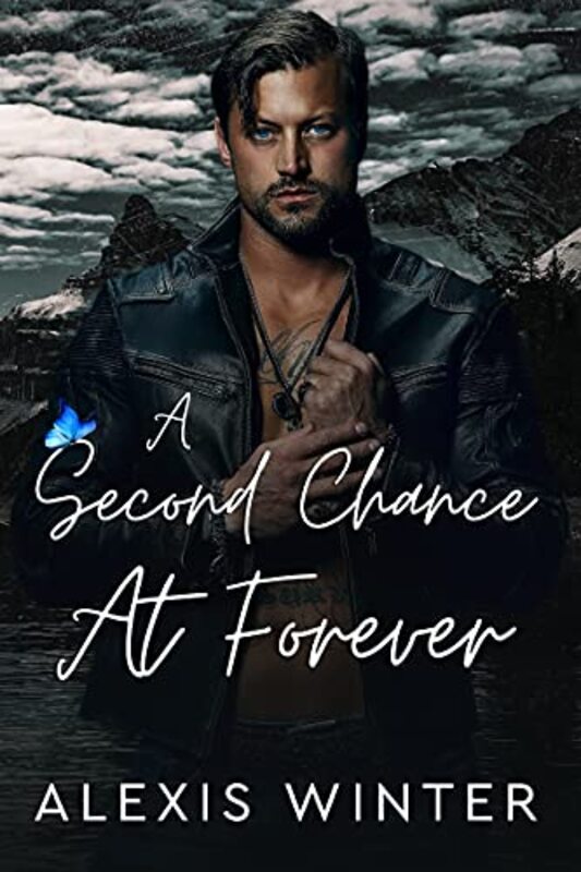 Book cover for "A Second Chance At Forever" by Alexis Winter