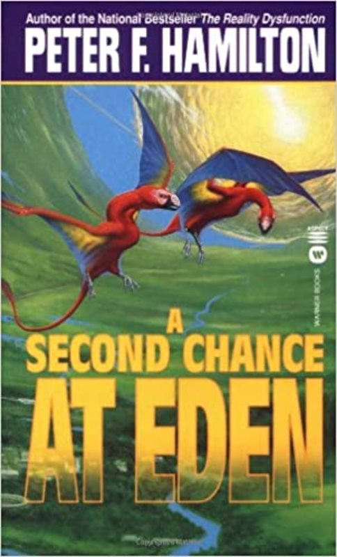Book cover for "A Second Chance at Eden" by Peter F. Hamilton